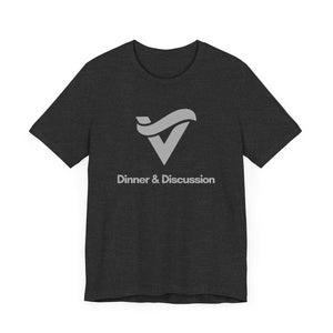 Dinner & Discussion Life Group Tee