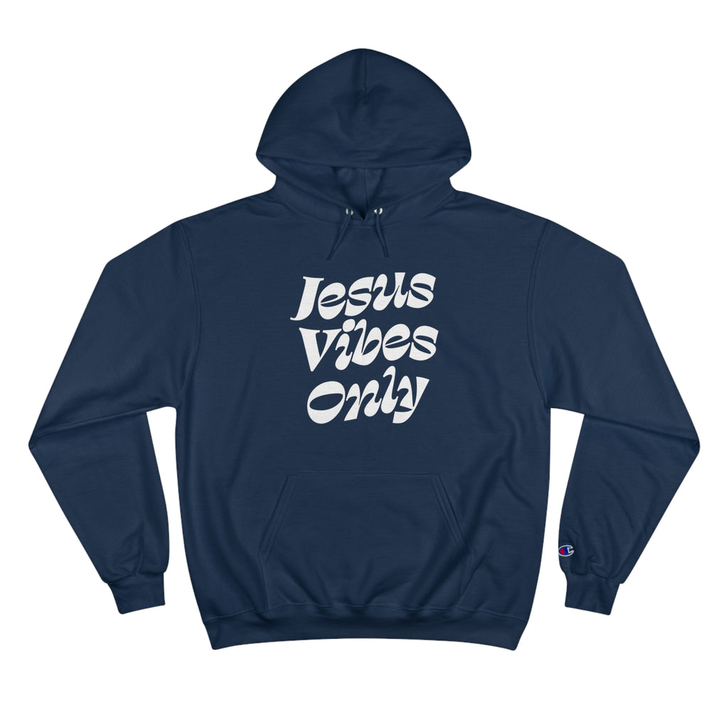 Jesus Vibes Only Champion Hoodie